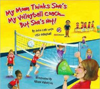 Mom not volleyball coach